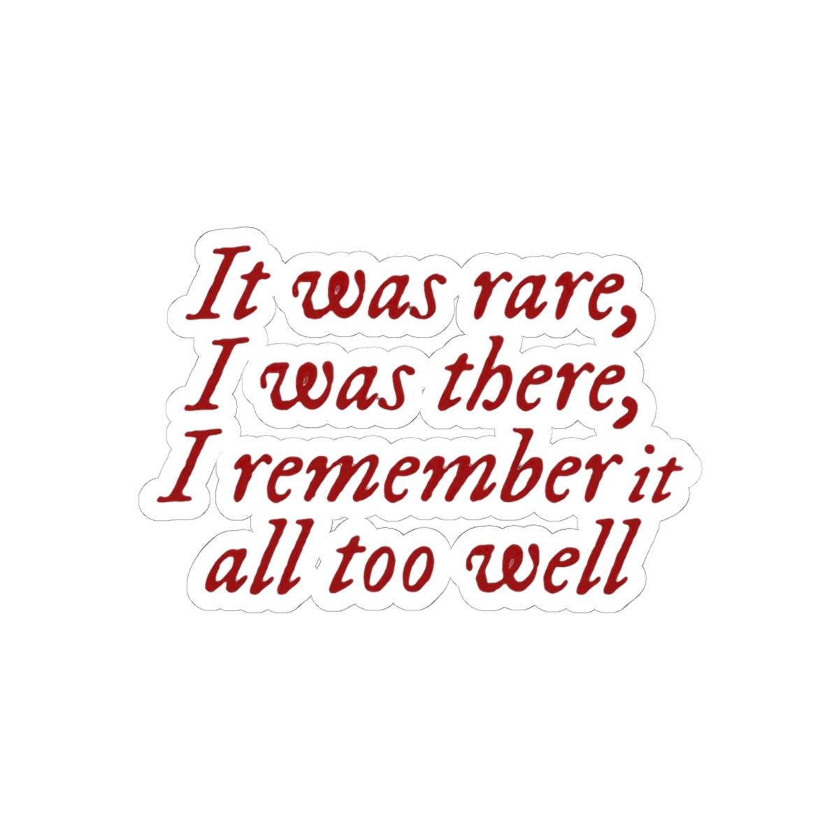 All Too Well Taylor's Version Lyrics Sticker | Elegant Swiftie Vinyl Decal